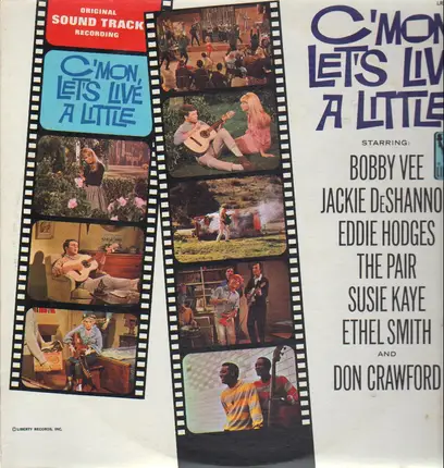Rock Compilation - C'mon Let's Live A Little (Original Sound Track Recording)