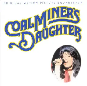 Levon Helm - Coal Miner's Daughter: Original Motion Picture Soundtrack