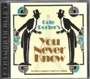 CD - Cole Porter - Cole Porter's 'You Never Know' World Premiere Cast Recording