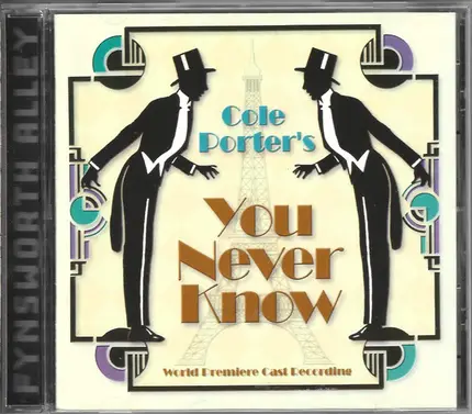 Cole Porter - Cole Porter's "You Never Know" World Premiere Cast Recording