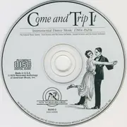 CD - Various - Come And Trip It: Instrumental Dance Music, 1780s-1920s