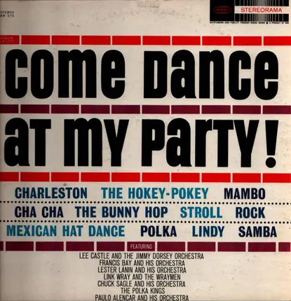 The Polka Kings, Chuck Sagle, Lee Castle & others - Come Dance At My Party
