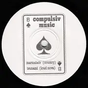 7inch Vinyl Single - Bügsküll, Marmalade, Tsunami - Compulsiv III