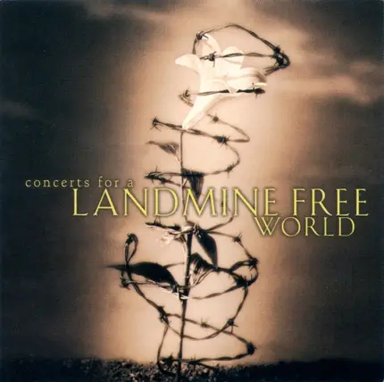 Various - Concerts For A Landmine Free World