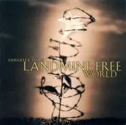 Various - Concerts For A Landmine Free World