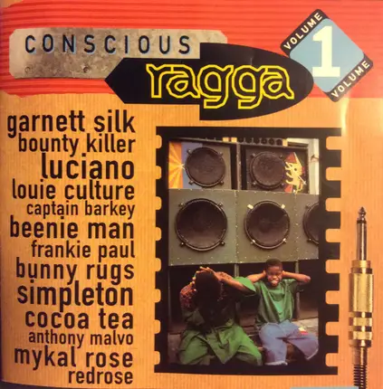 Luciano / Louie Culture / Captain Barkey a.o. - Conscious Ragga - Volume 1