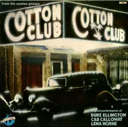Duke Ellington / Cab Calloway / Lena Horne - Cotton Club