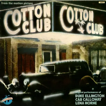 Duke Ellington / Cab Calloway / Lena Horne a.o. - Cotton Club