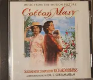 Richard Robbins, Dr. L. Subramaniam, a.o - Cotton Mary (Music From The Motion Picture)