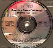 CD - Billy Bird, Papa Egg Shell a.o. - Country Blues Collector Items (1928-1933)