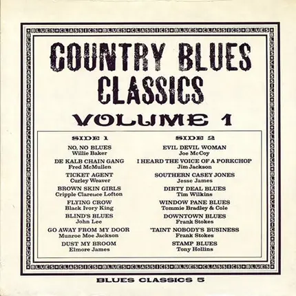 Tim Wilkins, Joe McCoy, Frank Stokes - Country Blues Classics Volume 1