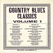 LP - Tim Wilkins, Joe McCoy, Frank Stokes - Country Blues Classics Volume 1