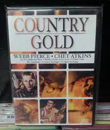 Webb Pierce / Chet Atkins / The Tennessee Cowboys - Country Gold
