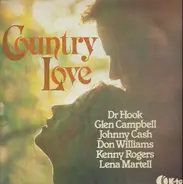 Dr. Hook, Glen Campbell, Johnny Cash a.o. - Country Love