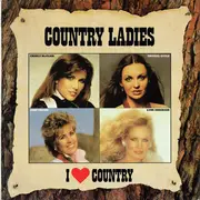 LP - Various - Country Ladies - I Love Country
