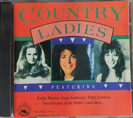 Patty Loveless, lynn anderson, the forester sisters - Country Ladies