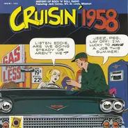 The Champs, The Monotones, Chuck Berry a.o. - Cruisin' 1958