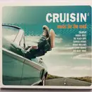 CD - Coldplay / Katy Perry / Kylie Minogue a.o. - Cruisin' (Music For The Road) - Digipak