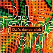 CD - Rage / Sarah Washington / The Reels a.o - D.J.'s Dance Club