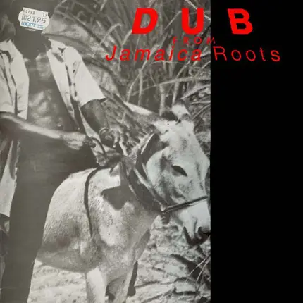 High Times Band / Sky Juice All Stars / Studio 1 Band - Dub From Jamaica Roots