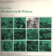 Various - Dance Music:  Breakdowns & Waltzes