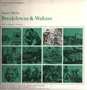 LP - Various - Dance Music:  Breakdowns & Waltzes