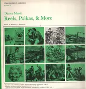 Various - Dance Music (Reels, Polkas, & More)