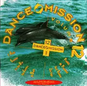 CD - The Prodigy, Faithless, Mr. President, a.o. - Dance Mission Vol. 12