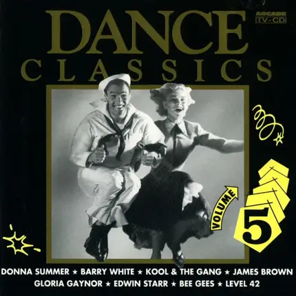 Lipps, Inc., Donna Summer, Barry White - Dance Classics Volume 5