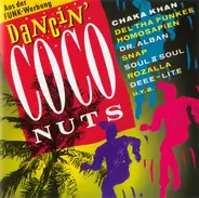 Chaka Khan / Dr. Alban / Snap! a.o. - Dancin' Coconuts