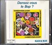 CD - Milt Buckner, Eddie Vinson, Wild Bill Davis a.o. - Dansez-vous Le Bop?