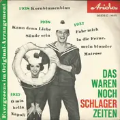 Trio Sorrento - Das Waren Noch Schlager-Zeiten - Evergreens Im Original-Arrangement