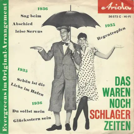 Trio Moderno, Josef Leo Gruber Mit Seinem Tanz- Und Unterhaltungsorchester - Das Waren Noch Schlager-Zeiten - Evergreens Im Original-Arrangement