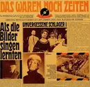 LP - Horst Winter a.o. - Das Waren Noch Zeiten - Unvergessene Schlager, Folge 1