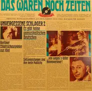 Various - Das Waren Noch Zeiten - Unvergessene Schlager, Folge 2