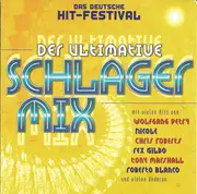 CD - Wolfang Petry, Nicole, Fex Gildo - Das Deutsche Hit-Festival - Der Ultimative Schlager Mix
