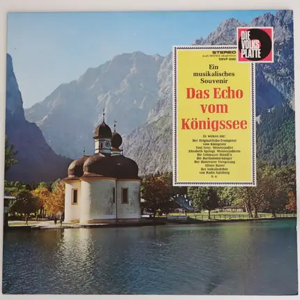 Tony Lenz, Elisabeth Springl - Das Echo Vom Königssee (Ein Musikalisches Souvenir)