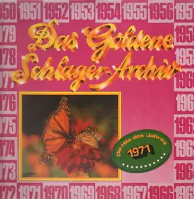 Peret - Das Goldene Schlager-Archiv - Die Hits Des Jahres 1971