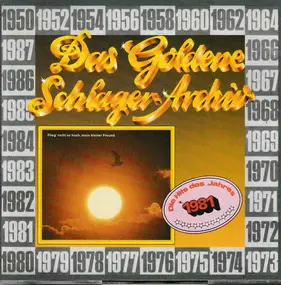 Various Artists - Das Goldene Schlager-Archiv - Die Hits Des Jahres 1981