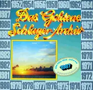 Die Hits Des Jahres 1987 - Das Goldene Schlager-Archiv - Die Hits Des Jahres 1987