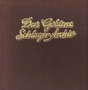 Hans Albers / Rudi Schuricke / Lale Anders a.o. - Das Goldene Schlager-Archiv
