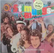 Schlager Compilation - Das Große Stimmungs-Album