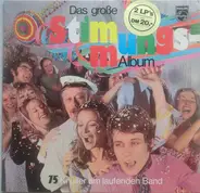 Schlager Compilation - Das Große Stimmungs-Album