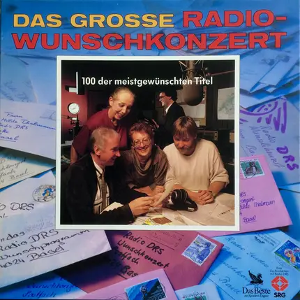 Münchner Freiheit, Stefan Mross, Johnny Nash a.o. - Das Grosse Radio-Wunschkonzert - 100 Der Meistgewünschten Titel