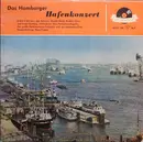 10'' - Jan Behrens, Richard Germer, Rudolf Claus a.o. - Das Hamburger Hafenkonzert