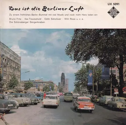 Bruno Fritz, Ilse Trautschold, Die Starlets - Das Ist Die Berliner Luft
