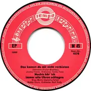 7inch Vinyl Single - Various - Das Kannst Du Mir Nicht Verbieten / Nachts Hör' Ich Immer Alle Uhren Schlagen / America / Nino - EP, Mono