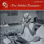7inch Vinyl Single - Das Mädchen Rosemarie - Das Mädchen Rosemarie