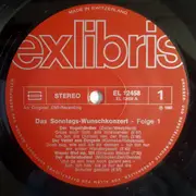 LP - Zeller / Künneke / Strauss / Millöcker - Das Sonntags-Wunschkonzert Folge 1