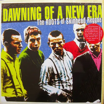 Tommy Cook, The Pioneers, The Sparkers - Dawning Of A New Era - The Roots Of Skinhead Reggae